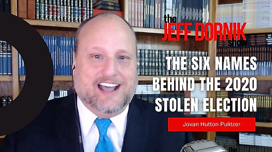 Jovan Hutton Pulitzer Releases the Six Names Behind the 2020 Stolen Election